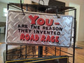 You Are The Reason They Invented Road Rage