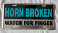 Horn Broken